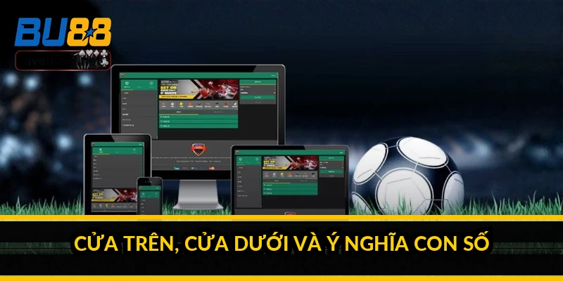 Cửa trên, cửa dưới và ý nghĩa con số