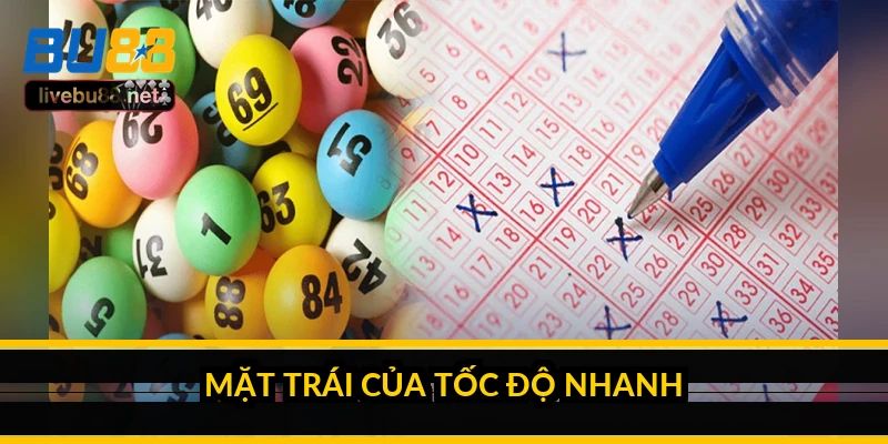 Mặt trái của tốc độ nhanh