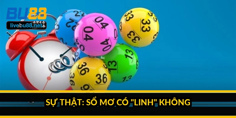Sổ mơ lô đề: giải mã giấc mơ và sự thật đằng sau 5 Sự thật: sổ mơ có "linh" không?
